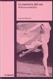 LA MEMÒRIA DEL COS | 9791399004809 | ALMARCEGUI ELDUAYEN, PATRICIA