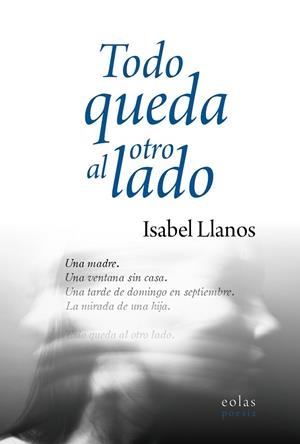 TODO QUEDA AL OTRO LADO | 9791387753665 | LLANOS, ISABEL