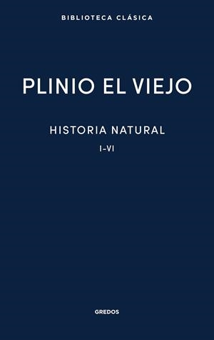 HISTORIA NATURAL I | 9788424941321 | EL VIEJO, PLINIO