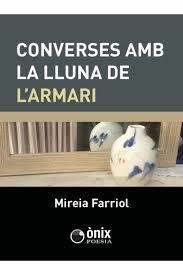 CONVERSES AMB LA LLUNA DE L'ARMARI | 9788412904680 | FARRIOL GIL, MIREIA