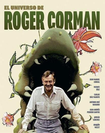 UNIVERSO DE ROGER CORMAN, EL | 9788410247475 | CORRAL, JUAN MANUEL / CORRAL, JUAN MANUEL