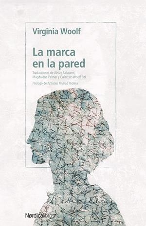 LA MARCA EN LA PARED | 9791387922764 | WOOLF, VIRGINIA