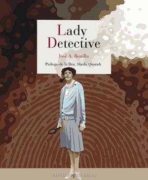 LADY DETECTIVE | 9791387599331 | A. BONILLA, JOSÉ