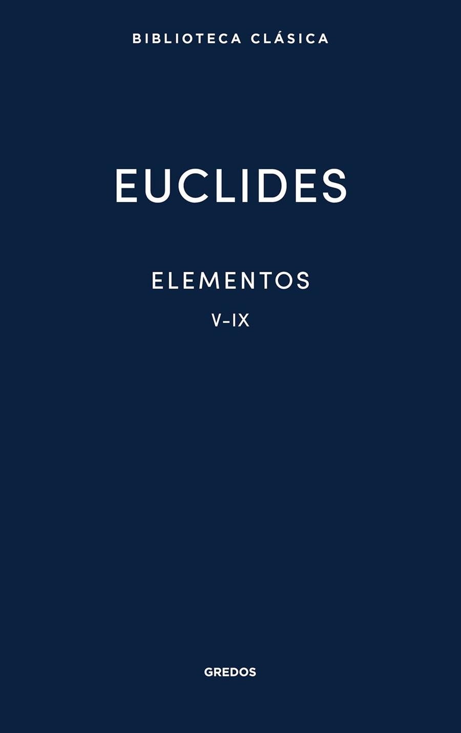 ELEMENTOS V-IX | 9791387896232 | DE ALEJANDRÍA, EUCLIDES