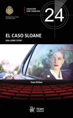 EL CASO SLOANE. UNA LOBBY STORY | 9791370216177 | RIDAO, JOAN
