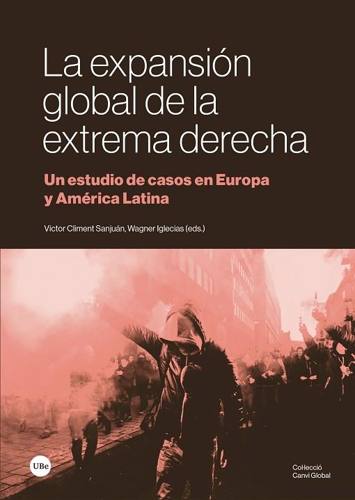 LA EXPANSIÓN GLOBAL DE LA EXTREMA DERECHA | 9788410502093 | VARIOS AUTORES