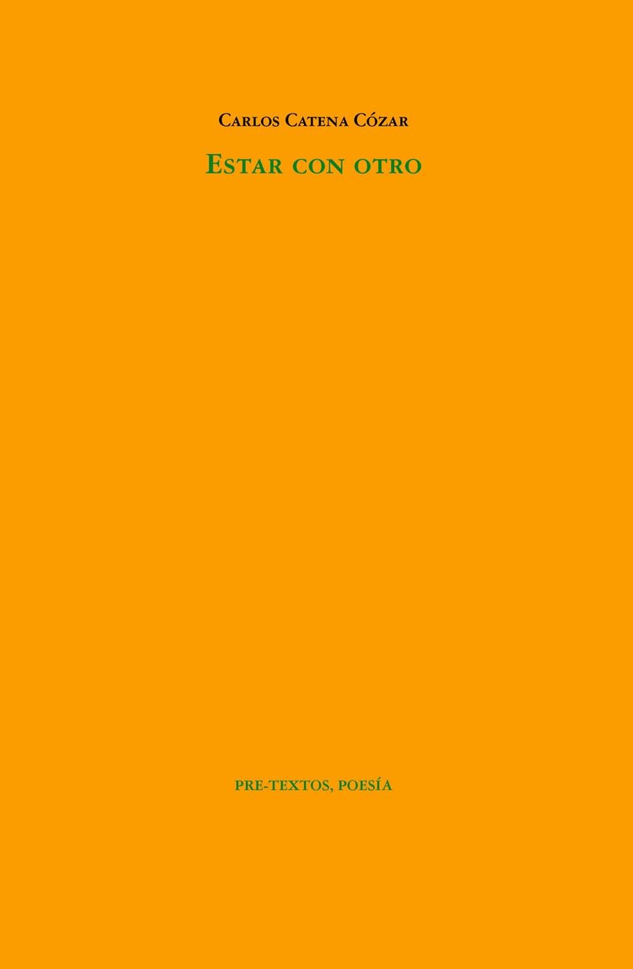 ESTAR CON OTRO | 9788419633378 | CATENA CÓZAR, CARLOS