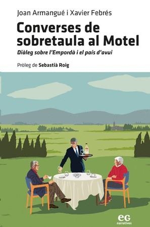 CONVERSES DE SOBRETAULA AL MOTEL | 9788419292483 | FEBRÉS VERDÚ, XAVIER