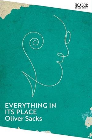 EVERYTHING IN ITS PLACE | 9781035068364 | OLIVER SACKS
