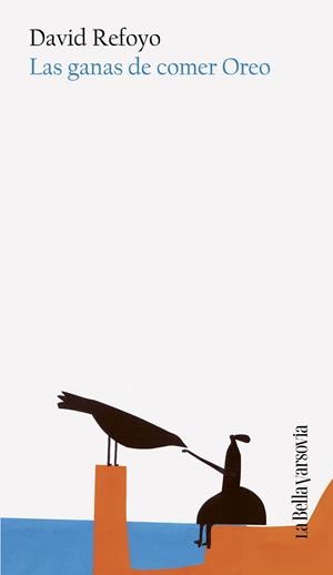 LAS GANAS DE COMER OREO | 9788433949189 | REFOYO, DAVID