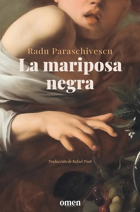 LA MARIPOSA NEGRA | 9788412865677 | PARASCHIVESCU, RADU