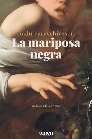 LA MARIPOSA NEGRA | 9788412865677 | PARASCHIVESCU, RADU