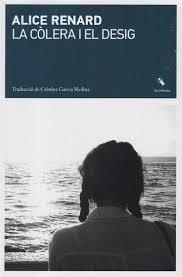 LA CÒLERA I EL DESIG | 9791399140941 | RENARD, ALICE