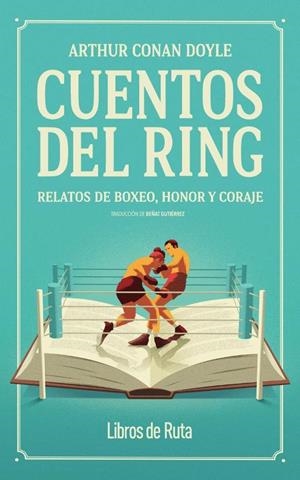 CUENTOS DEL RING | 9791387955175 | ARTHUR CONAN DOYLE