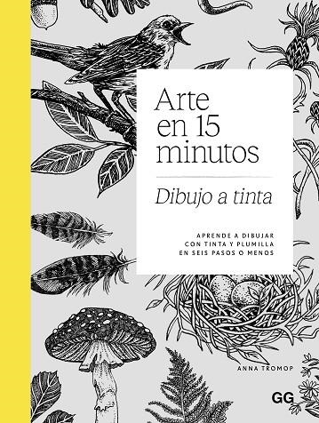 ARTE EN 15 MINUTOS. DIBUJO A TINTA | 9788425236266 | TROMOP, ANNA