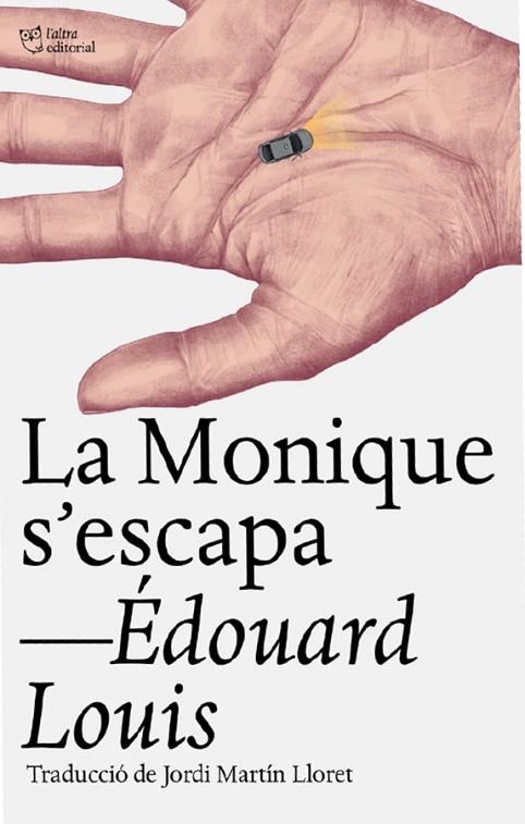 LA MONIQUE S‘ESCAPA | 9791387672430 | LOUIS, ÉDOUARD