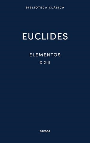 ELEMENTOS X-XIII | 9791387896249 | DE ALEJANDRÍA, EUCLIDES