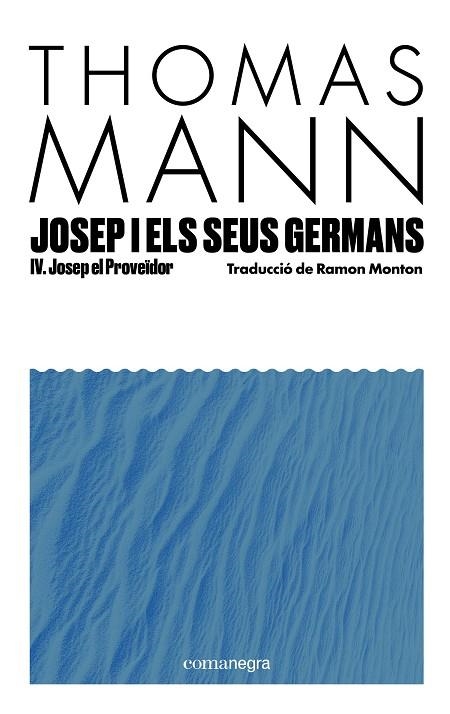 JOSEP I ELS SEUS GERMANS IV | 9791387969233 | MANN, THOMAS