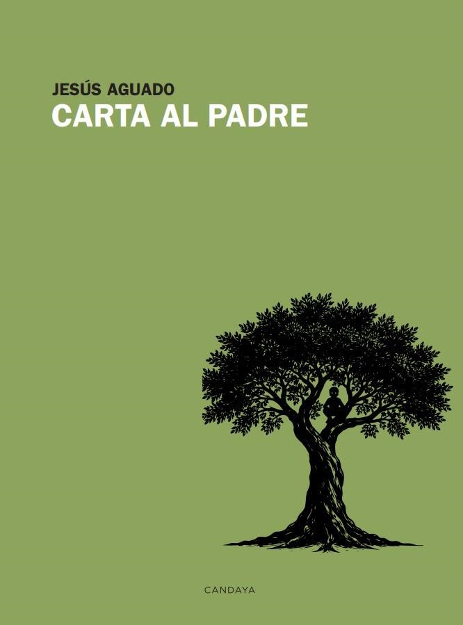 CARTA AL PADRE | 9788418504891 | AGUADO, JESÚS