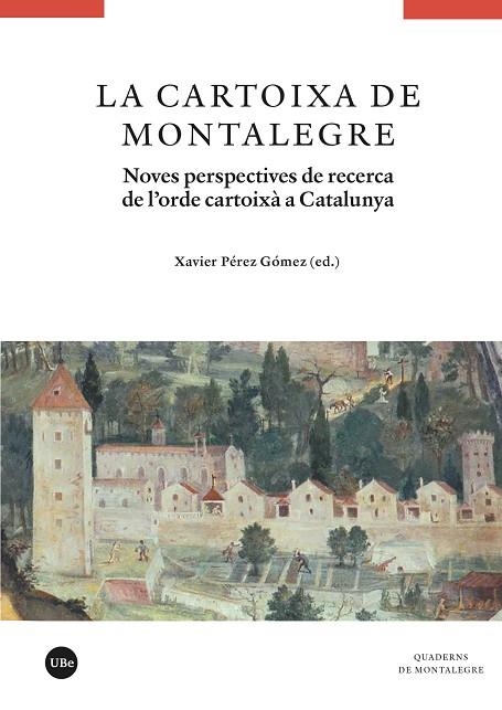 LA CARTOIXA DE MONTALEGRE | 9788410501126 | VARIOS AUTORES