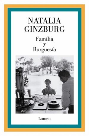FAMILIA Y BURGUESÍA | 9788426433305 | GINZBURG, NATALIA