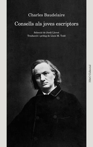 CONSELLS ALS JOVES ESCRIPTORS I ALTRES ESCRITS | 9791387914141 | BAUDELAIRE, CHARLES