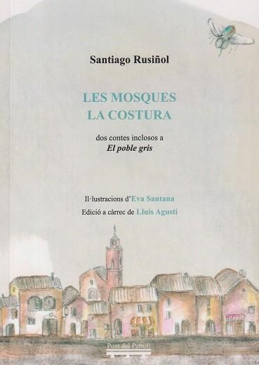 LOS MOSQUES / LA COSTURA | 9791399101768 | RUSIÑOL, SANTIAGO