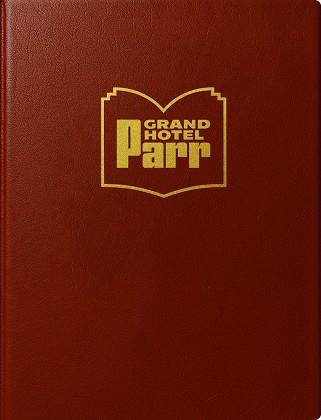 GRAND HOTEL PARR | 9788410290471 | PARR, MARTIN