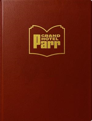 GRAND HOTEL PARR | 9788410290471 | PARR, MARTIN