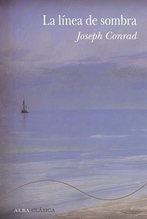 LA LÍNEA DE SOMBRA | 9788411782319 | CONRAD, JOSEPH