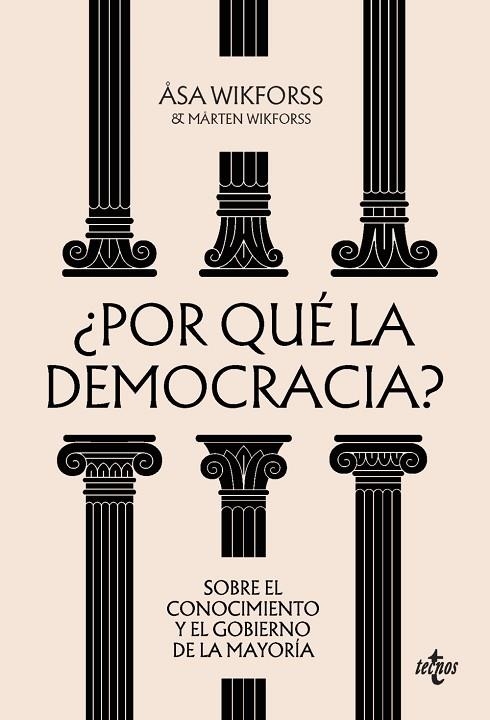 ¿POR QUÉ LA DEMOCRACIA? | 9788430994113 | WIKFORSS, ÅSA