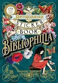BIBLIOPHILIA STICKER BOOK | 9781250792556 | THE ANTIQUARIAN