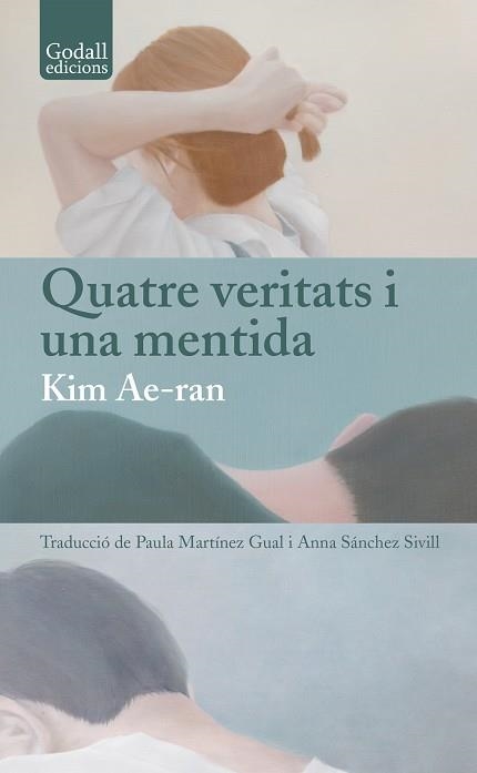 QUATRE VERITATS I UNA MENTIDA | 9791399076158 | KIM, AE-RAN
