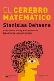 CEREBRO MATEMÁTICO, EL | 9788432321863 | DEHAENE, STANISLAS / DEHAENE, STANISLAS