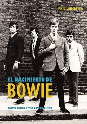 EL NACIMIENTO DE BOWIE | 9788412866506 | LANCASTER, PHIL/CANN, KEVIN
