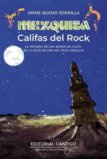 MEZQUITA: CALIFAS DEL ROCK | 9791388017131 | IRENE BUENO ZORRILLA