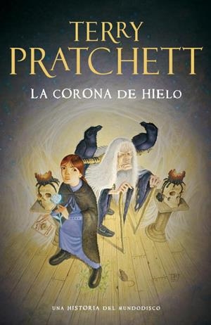 LA CORONA DE HIELO | 9788401353291 | PRATCHETT