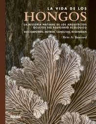 VIDA DE LOS HONGOS | 9791387881368 | BUNYARD, A.