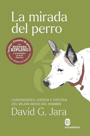 LA MIRADA DEL PERRO | 9791399141924 | G. JARA, DAVID/KIPLING, RUDYARD