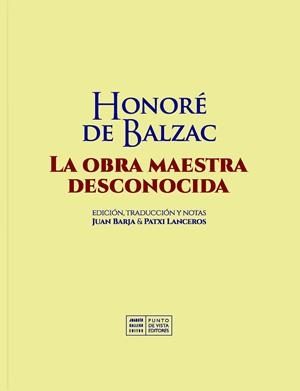 LA OBRA MAESTRA DESCONOCIDA | 9791387624538 | BALZAC, HONORÉ DE