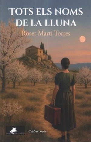 TOTS ELS NOMS DE LA LLUNA | 9791399146431 | ROSER MARTÍ TORRES