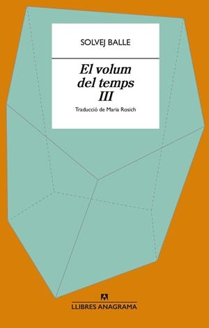 EL VOLUM DEL TEMPS III | 9788433949400 | BALLE, SOLVEJ