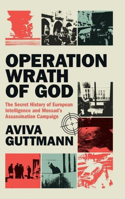 OPERATION WRATH OF GOD | 9781009503075 | , AVIVA GUTTMANN