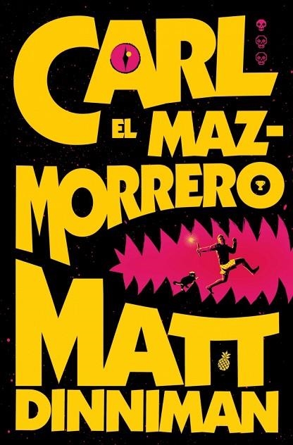 CARL EL MAZMORRERO (CARL EL MAZMORRERO 1) | 9788410466135 | DINNIMAN, MATT