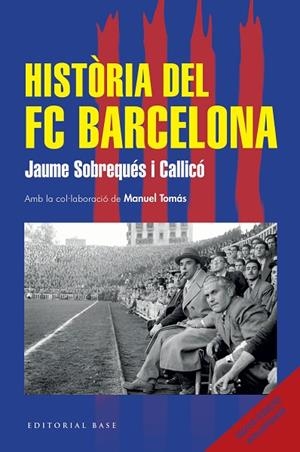 HISTÒRIA DEL FC BARCELONA (NOVA EDICIÓ 2026) | 9791387728366 | SOBREQUÉS I CALLICÓ, JAUME