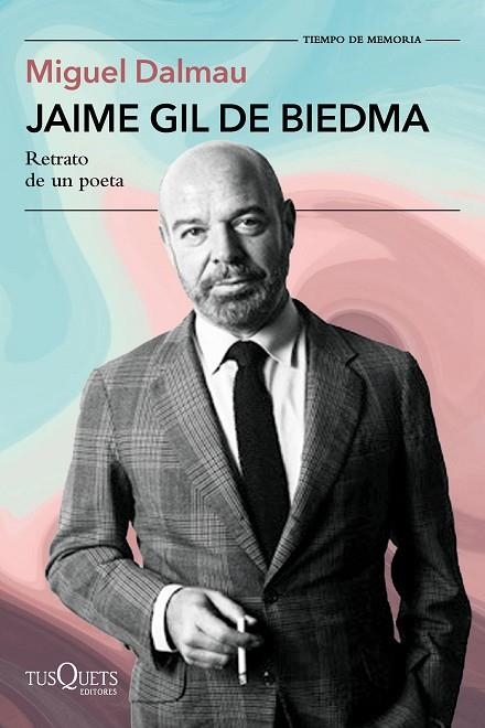 JAIME GIL DE BIEDMA | 9788411077750 | DALMAU SOLER, MIGUEL