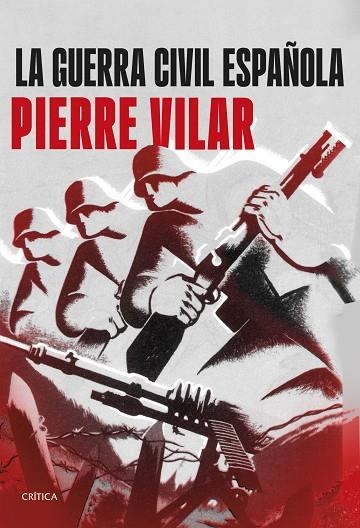 LA GUERRA CIVIL ESPAÑOLA | 9788491998747 | VILAR, PIERRE