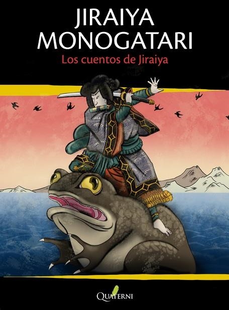 JIRAIYA MONOGATARI | 9791399074260 | GRIFFIS, WILLIAM ELLIOT / KANWATEI, ONITA