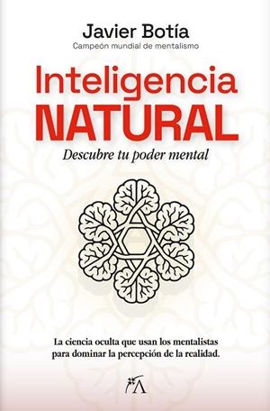 INTELIGENCIA NATURAL | 9788410354739 | JAVIER BOTÍA