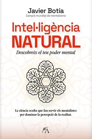 INTEL·LIGÈNCIA NATURAL | 9788410354845 | JAVIER BOTÍA